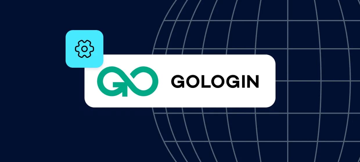 GoLogin Proxy Setup Guide - How To Add Proxies